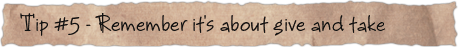 Tip #5 &ndash; Remember it