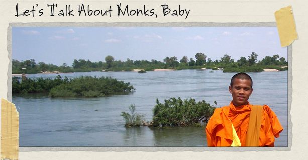 Let's Talk About Monks, Baby