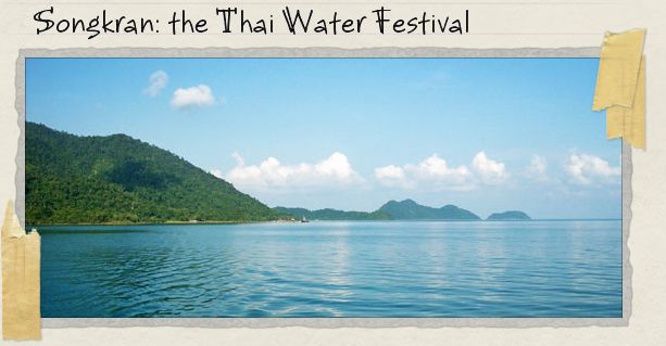 Songkran: the Thai Water Festival
