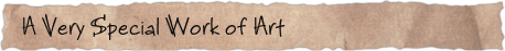 A Very Special Work of Art