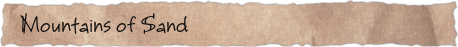 Mountains of Sand