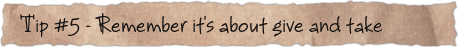 Tip #5 – Remember it