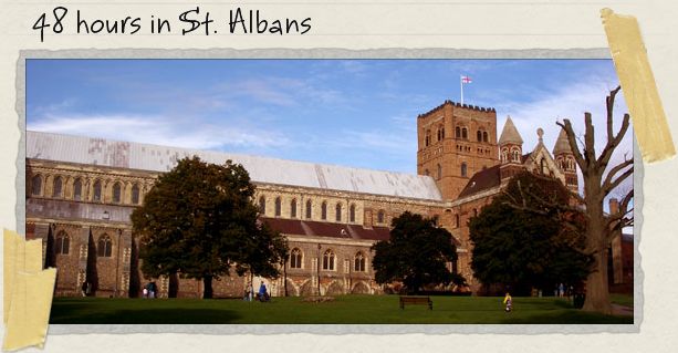 48 hours in St. Albans