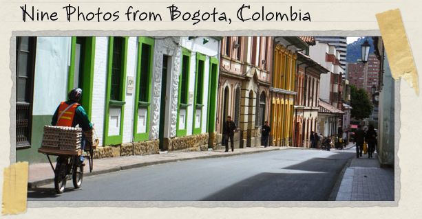 Nine Photos from Bogota, Colombia