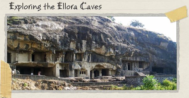 Exploring the Ellora Caves
