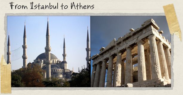 From Istanbul to Athens