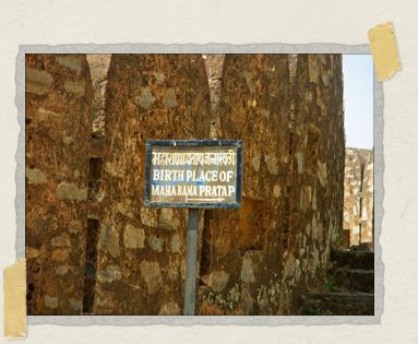 'The birthplace of Maharana Pratap, greatest of the Mewar kings
