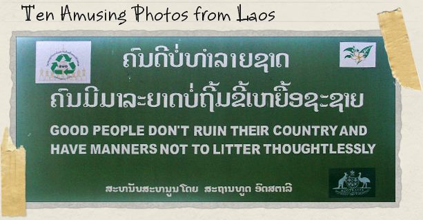 Ten Amusing Photos from Laos