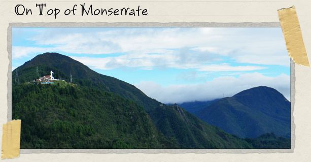 On Top of Monserrate