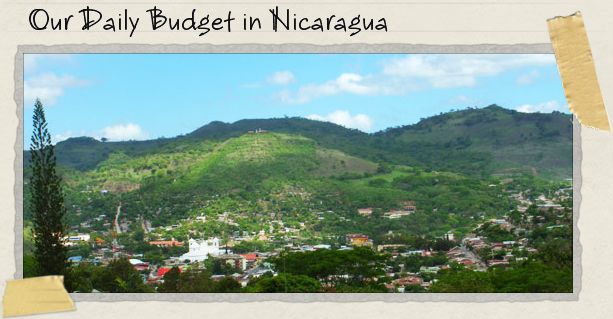 Our Daily Budget in Nicaragua
