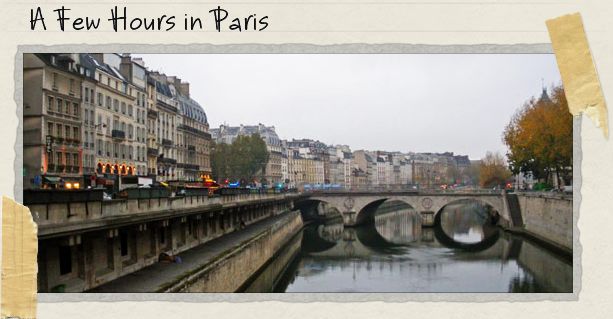 A Few Hours in Paris