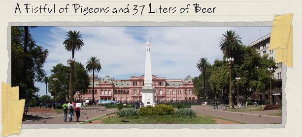 A Fistful of Pigeons and 37 Liters of Beer