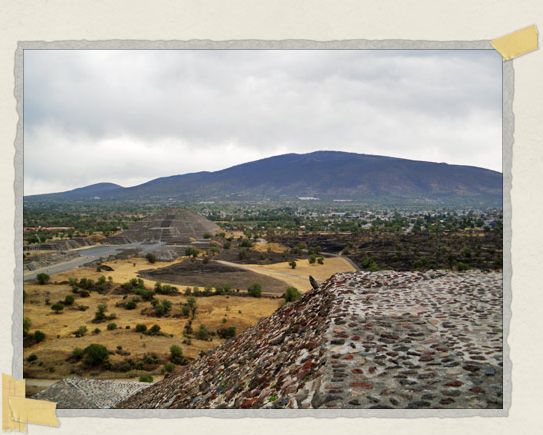 'The view from the Pyramid of the Sun with the Pyramid of the Moon in the distance